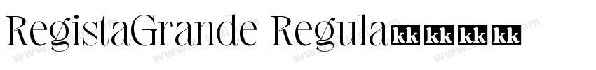 RegistaGrande Regula字体转换
